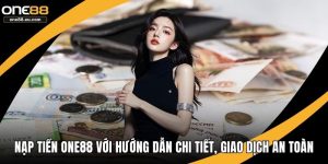 Nạp tiền ONE88