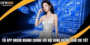 Tải app ONE88